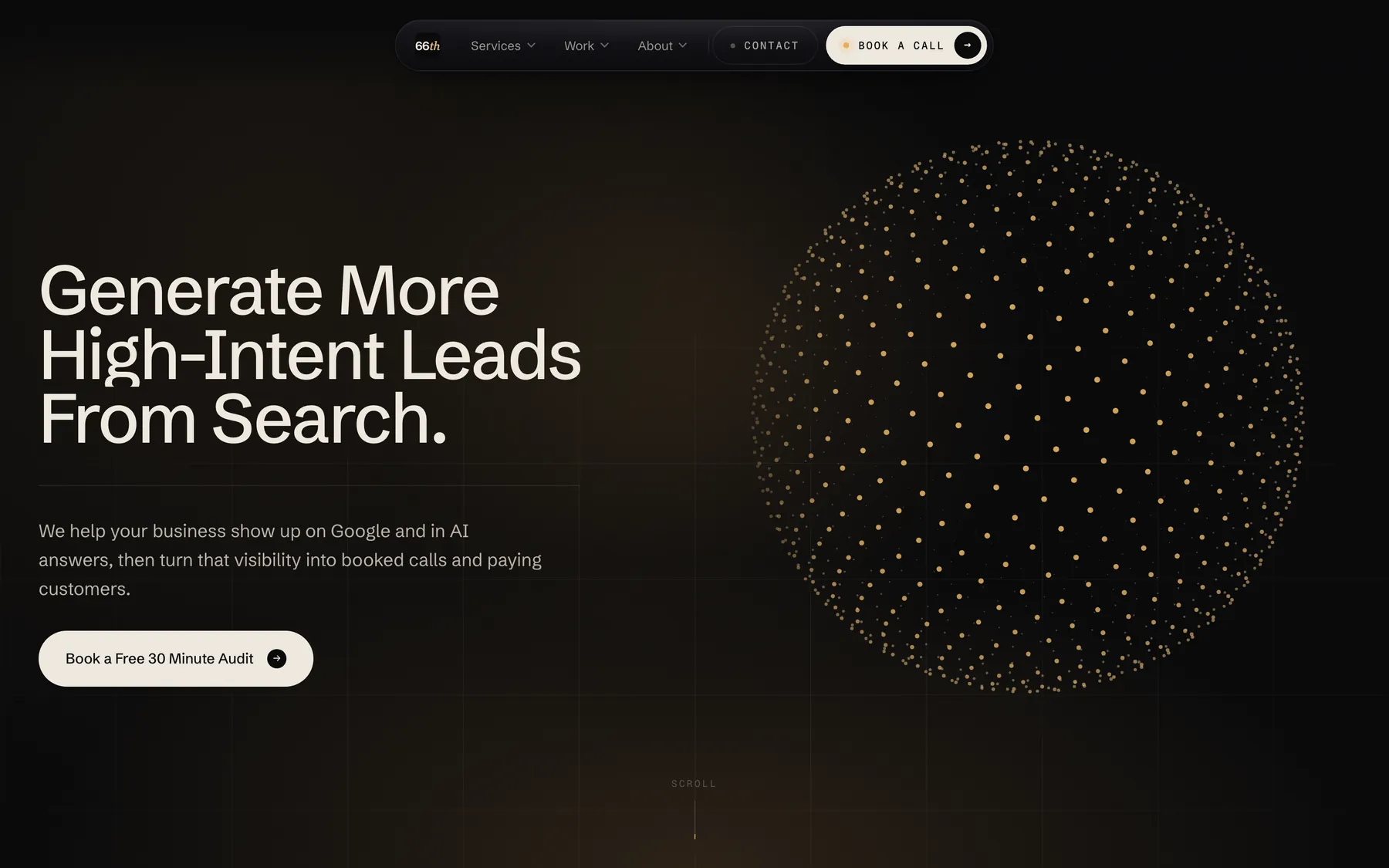 The 66th homepage, the line Generate more high-intent leads from search, beside a dotted sphere on near-black