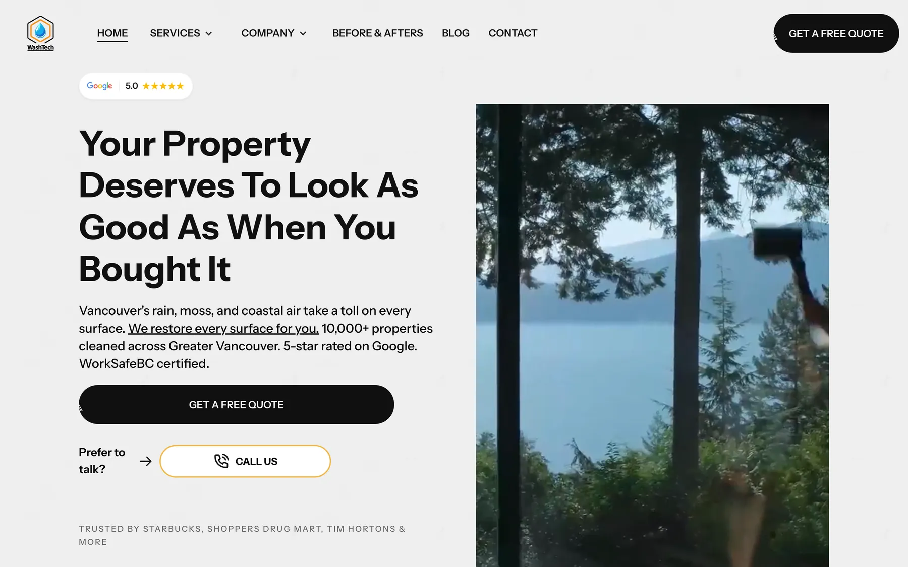 WashTech homepage, the line Your property deserves to look as good as when you bought it, beside a house among trees